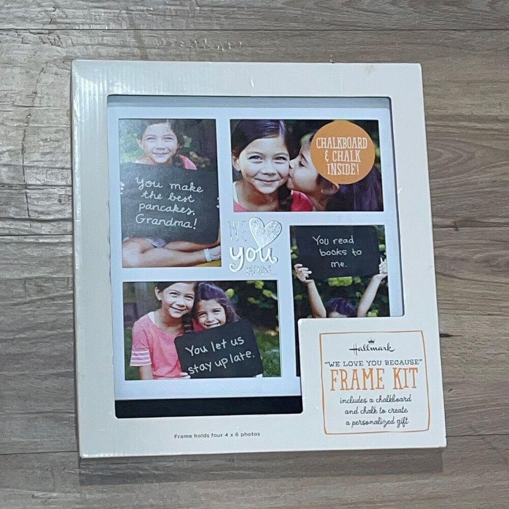 New Hallmark We Love You Because Frame Kit with Chalkboard ED2113